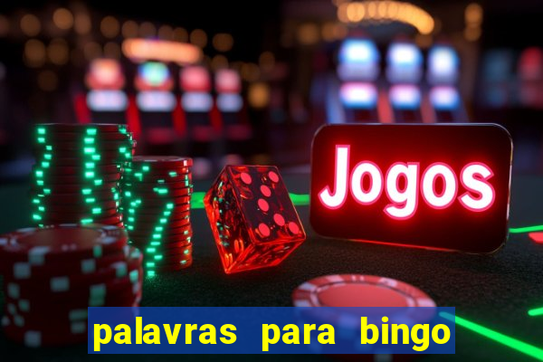 palavras para bingo cha de bebe